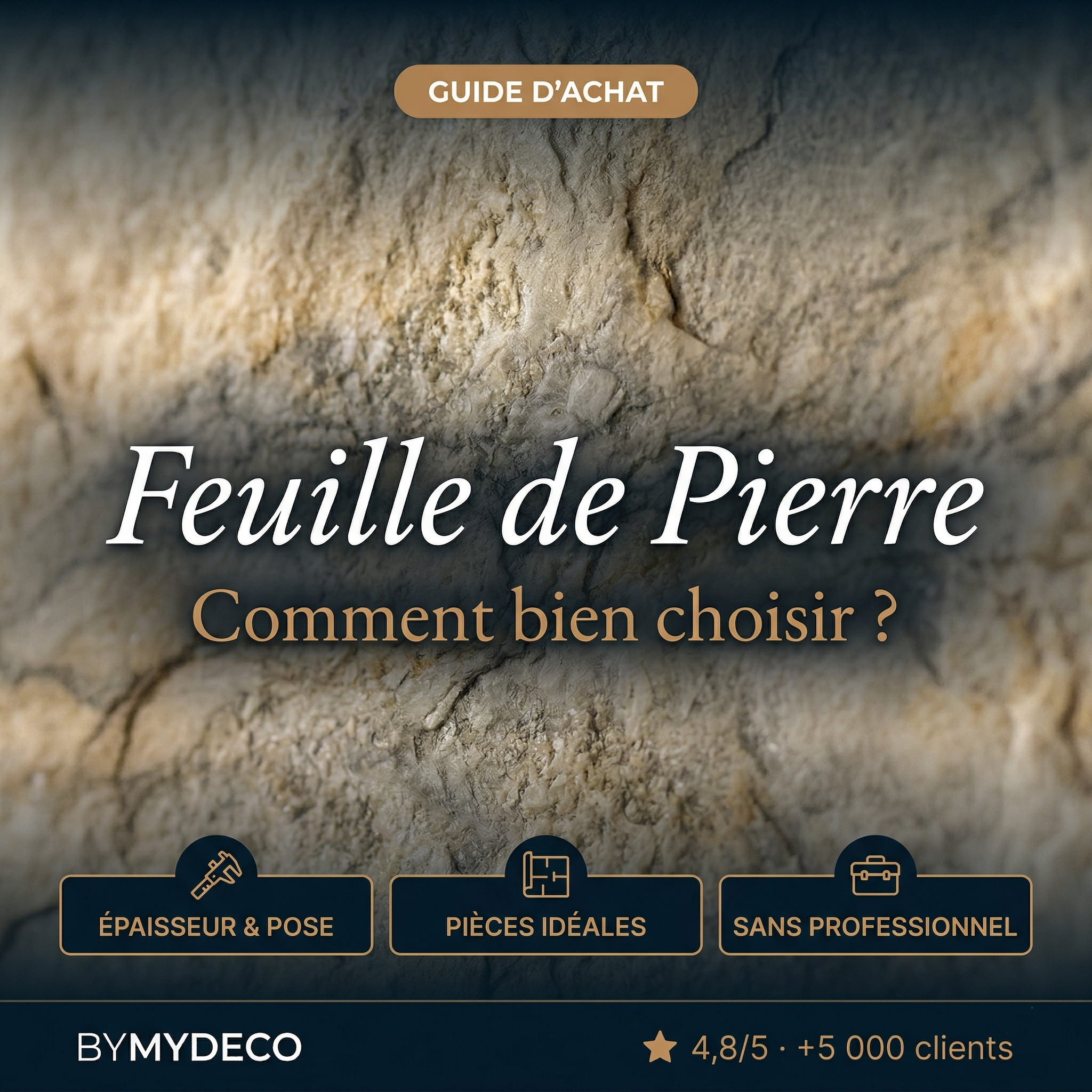 Comment Poser une Feuille de Pierre ? Guide Complet | ByMyDeco