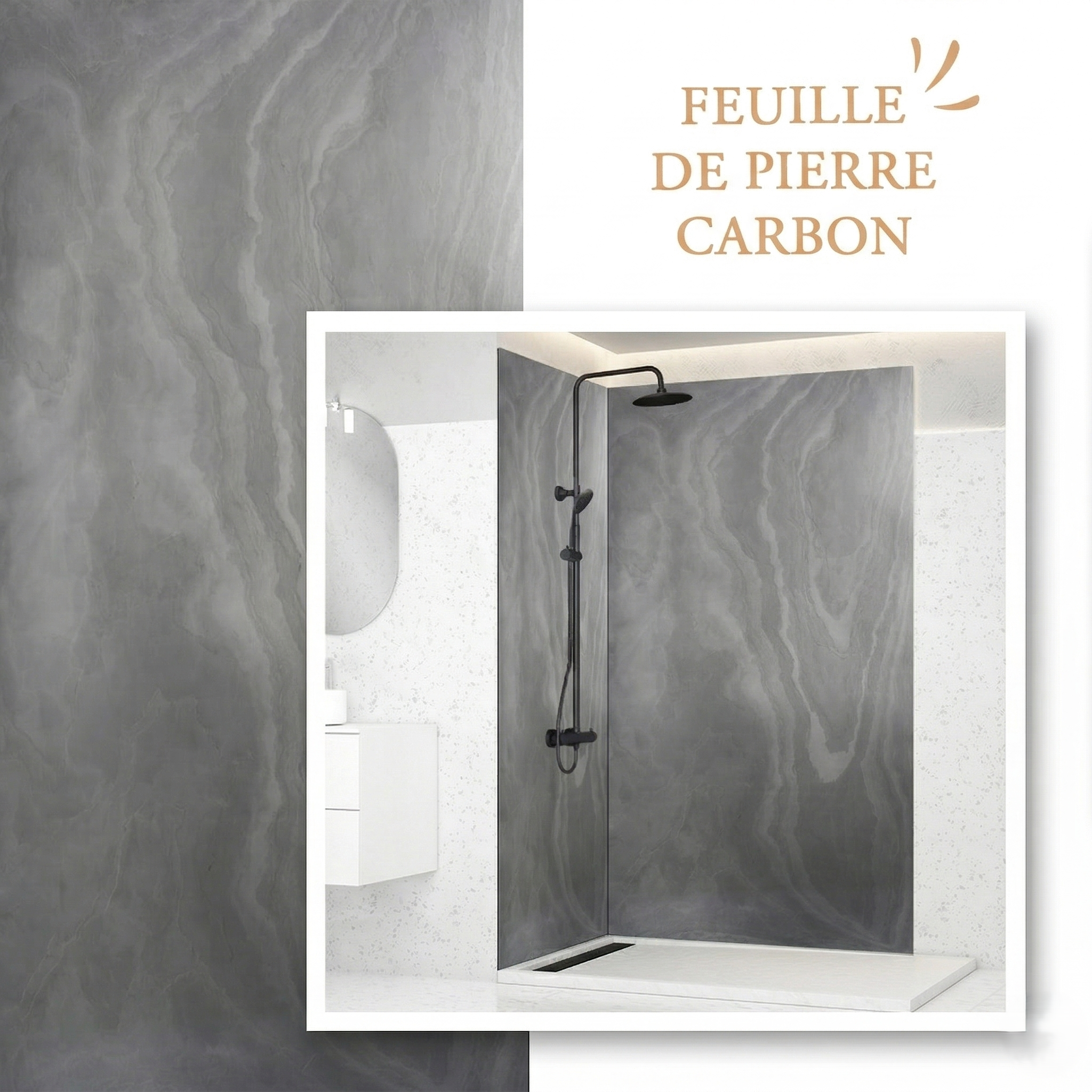 Feuille de Pierre Carbon Black Douche – Grand Format 260 x 120 cm - vue alternative